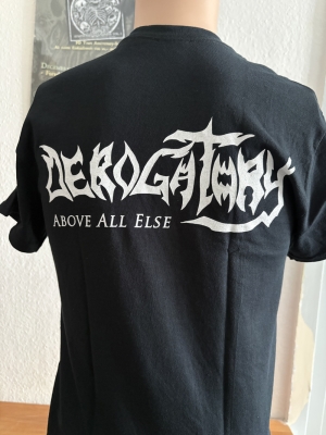Preview: DEROGATORY (us) - Above All Else - T-SHIRT