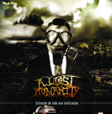 A LOST HUMANITY - Extincion de Toda Una Civilisacion - CD
