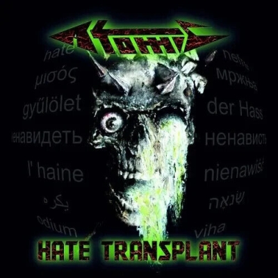 ATOMIC (hu) - Hate Transplant - CD