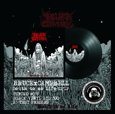 BRUCExCAMPBELL - South To No LIfe - LP