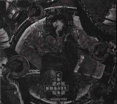 BURIAL CHOIR (fi) - Iconoclast - CD DIGIPAK