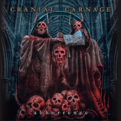 CRANIAL CARNAGE - Abhorrence - CD