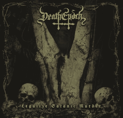 DeathEpoch (pl) - Legalize Satanic Murder - CD+Slipcase