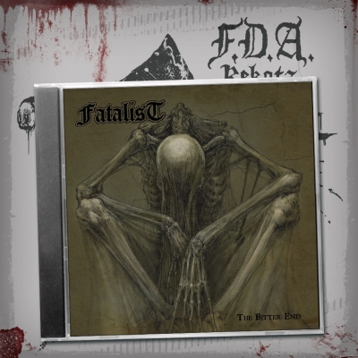 FATALIST - The Bitter End - CD