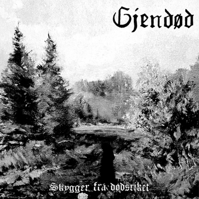 GJENDÖD - Skygger Fra Dödsriket - CD