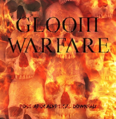 GLOOM WARFARE - Post Apocalyptical Downfall - CD
