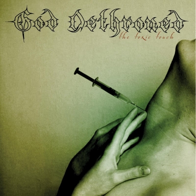 GOD DETHRONED - The Toxic Touch - CD