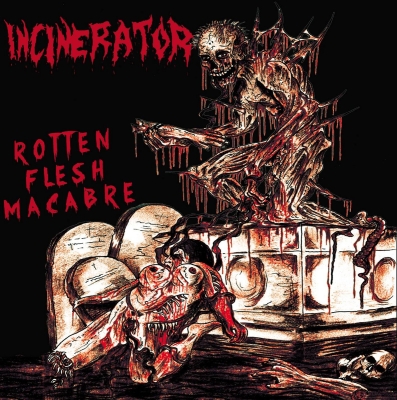 INCINERATOR - Rotten Flesh Macabre - CD