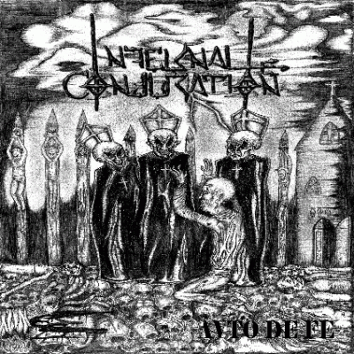 INFERNAL CONJURATION - Avto Defe - 7