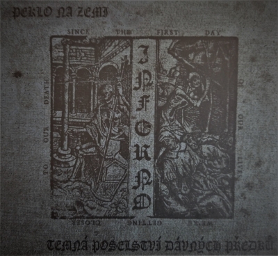 INFERNO (cz) - Peklo Na Zemi / Temná poselství.. - CD DIGIPAK