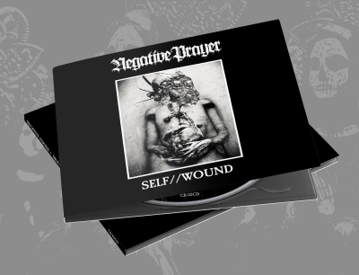 NEGATIVE PRAYER (us) - Self Wound - CD DIGIPAK