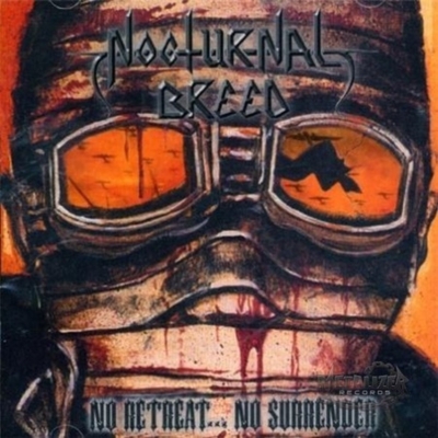 NOCTURNAL BREED - No Retreat... No Surrender - CD