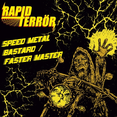 RAPID TERROR (swe) - Speed Metal Bastard/ Faster Master CD
