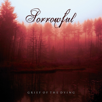 SORROWFUL - Grief of the Dying - CD