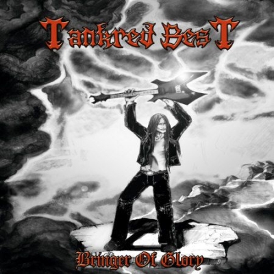 TANKRED BEST - Bringer Of Glory - LP
