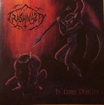 TRASHNASTY (fr) - In Livid Duality - CD
