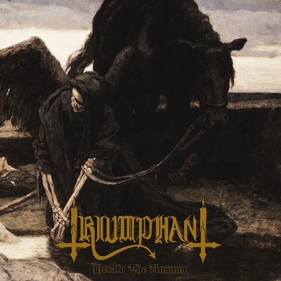 TRIUMPHANT - Herald The Unsung - CD