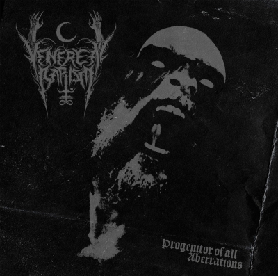 VENEREAL BAPTISM (us) - Progenitor of all Aberrations - CD