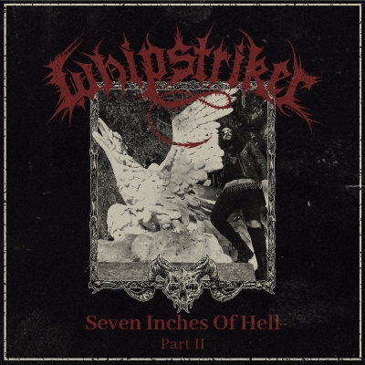 WHIPSTRIKER - Seven Inches of Hell Part II - CD