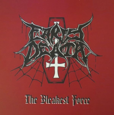 EARLY DEATH - The Bleackest Force - CD