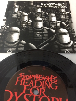 FROM THE ASHES - Heading For Dystopia - 7"EP