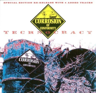 CORROSION OF CONFORMITY - Technocracy - CD