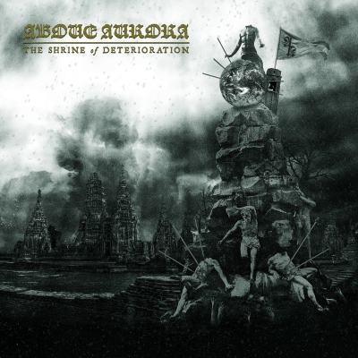 ABOVE AURORA - The Shrine of Deterioration - CD