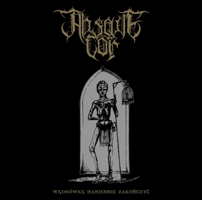 ABSQUE COR - Wędrówkę Haniebnie Zakończyć - CD