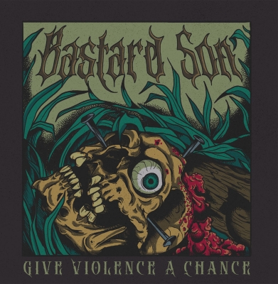 BASTARD SON (ca) - Give Violence A Chance - CD