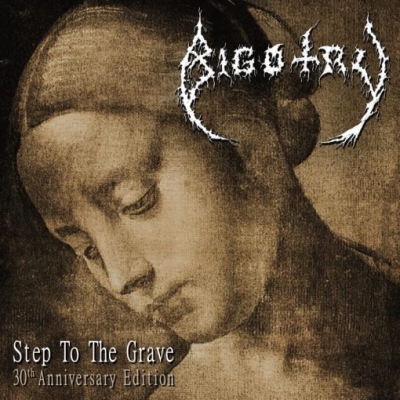 BIGOTRY (cz) - Step to the Grave - CD (30th.anniversary edition)