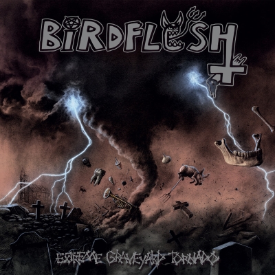 BIRDFLESH - Extreme Graveyard Tornado - CD