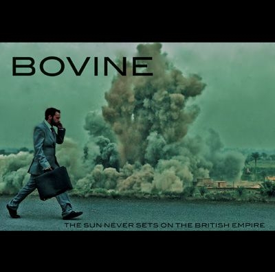 BOVINE - The Sun Never Sets On The British Empire - LP
