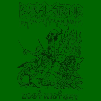 BURIAL STONE - Lost History - MLP
