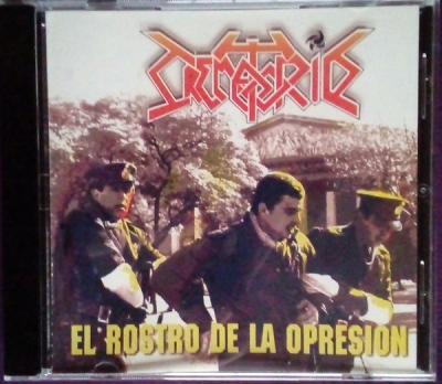 CREMATORIO (ag) - El Rostro de la Opresion - CD