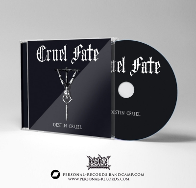 CRUEL FATE (ca) - Destin Cruel - CD