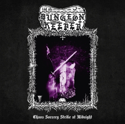 DUNGEON KEEPER - Chaos Sorcery Strike at Midnight - CD