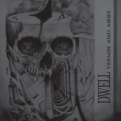 DWELL - Vermin And Ashes - MCD