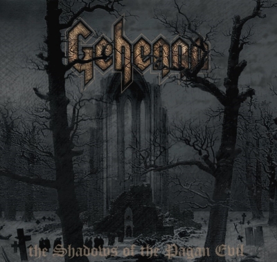 GEHENNA (pl) - The Shadows of the Pagan Evil - CD