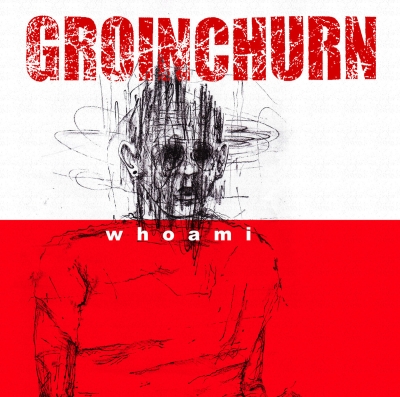 GROINCHURN - Whoami - CD