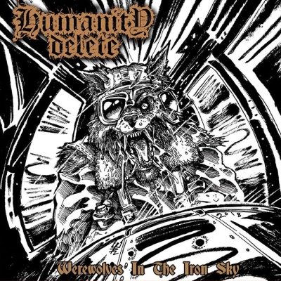 HUMANITY DELETE - Werewolves In The Iron Sky - CD