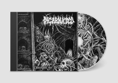 INCARNATED (se) - Choirs of the Dead - CD
