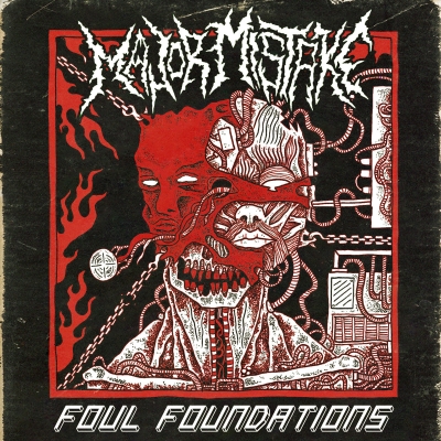 MAJOR MISTAKE - Foul Foundations - CD