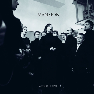 MANSION - We Shall Live - CD