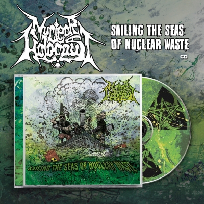 NUCLEAR HOLOCAUST (pl) - Sailing the Seas of Nuclear Wasste - CD -