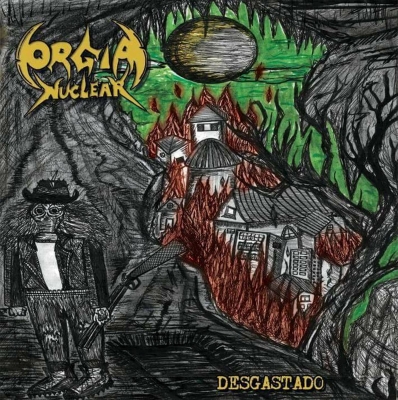ORGIA NUCLEAR (br) - Desgastado - CD