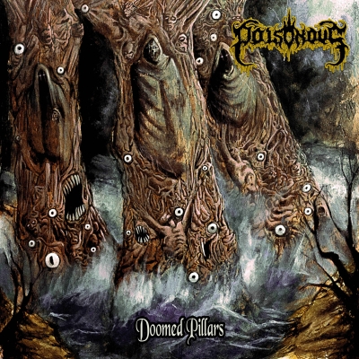 POISONOUS (br) - Doomed Pillars - CD