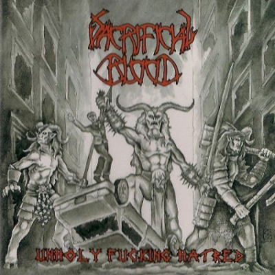SACRIFICIAL BLOOD - Unholy Fucking Hatred - CD