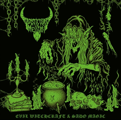 SADISTIC GOATMESSIAH (ger) - Evil Witchcraft & Sado Magic - CD