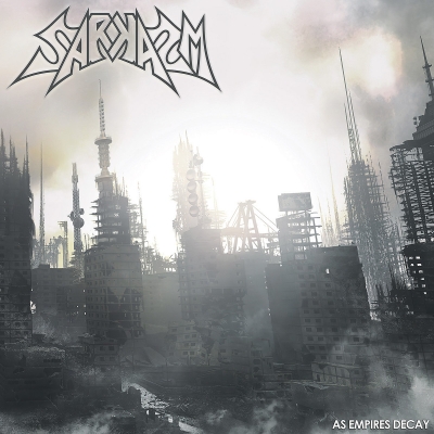 SARKASM (ca) - As Empires Decay - CD