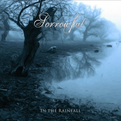 SORROWFUL (swe) - In The Rainfall - CD DIGIPAK